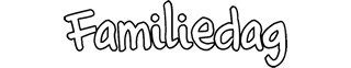 Familiedag